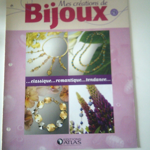 Lot de 8 fiches "mes créations de bijoux - numéro 64 - editions : atlas - juin  2007
