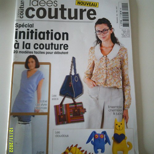 Magazine : idées couture - spécial initiation à la couture - bimestriel octobre/novembre 2012