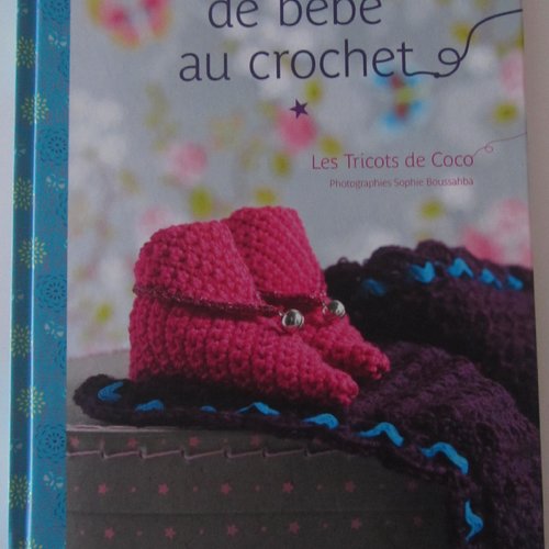 Livre "le trousseau de bébé au crochet" - les tricots de coco - 25 créations