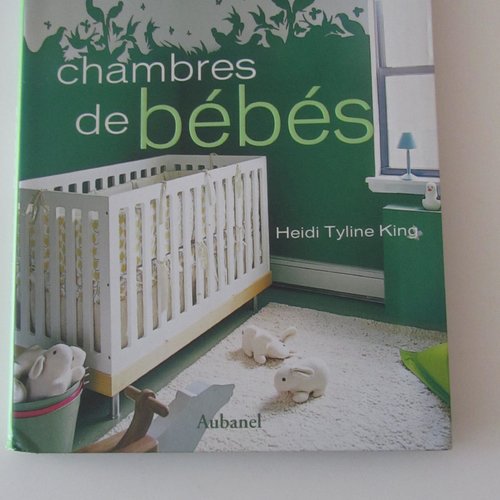 Livre "inspiration design - chambres de bébés" - astuces de décoration