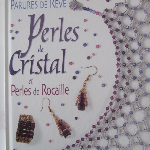 Livre 'perles de cristal et de rocaille  - plus de 55 modèles