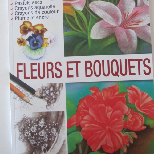 Livre "les dossiers du dessin - fleurs et bouquets" - volume 4