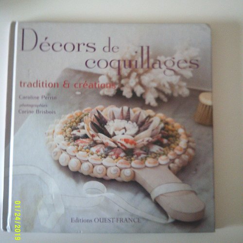 Livre "décors de coquillages" - plus de 10 décors de coquillages faciles à réaliser