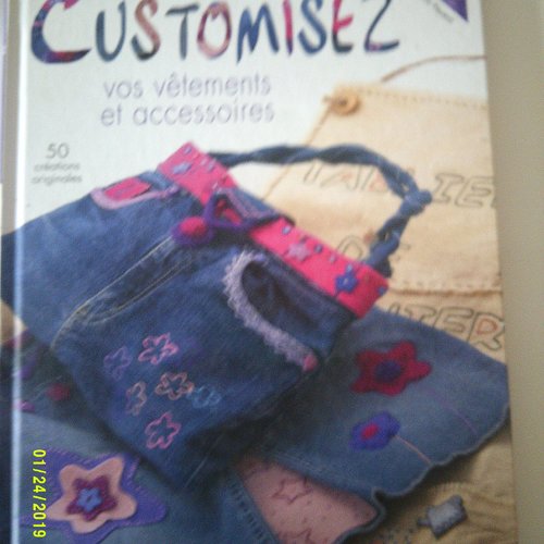 Livre "customisez vos vêtements et accessoires" - 50 créations originales