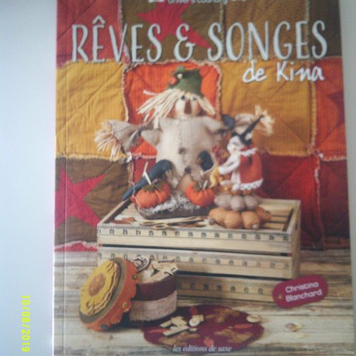 Livre "rêves et songes" de kina aux editions de saxe