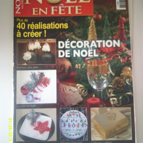 Magazine "noël en fête" numéro 5 - octobre - novembre - décembre 2012 - 40 réalisations à créer