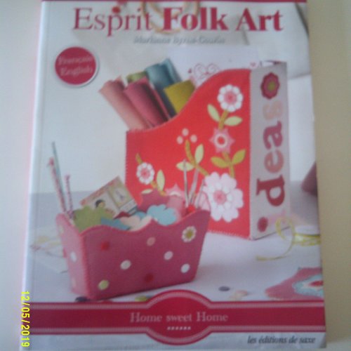 Livre "esprit folk art" home sweet home - editions de saxe