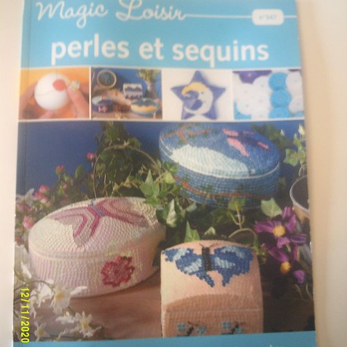 Livre magic loisirs - numéro  347 - perles et sequins