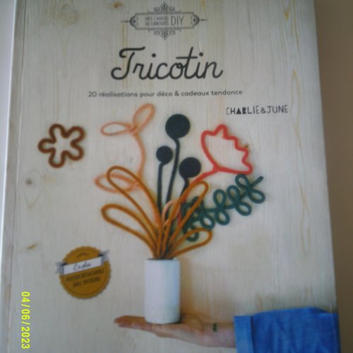 Livre : tricotin - 20 réalisations pour déco & cadeaux tendance avec poster détachable avec patrons