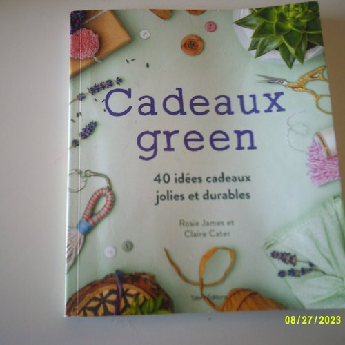 Livre : cadeaux green - 40 idées cadeaux jolies et durables
