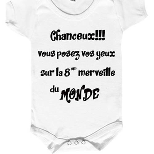 Body bébé pour la 8em merveille du monde 