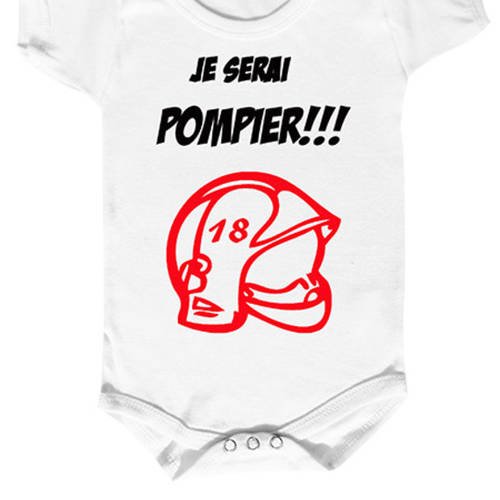 Body Bebe Pompier Je Serai Pompier Un Grand Marche