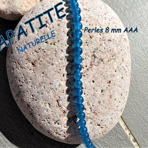 Perles d'apatite naturelle pierre fine - grade aaa -8 mm ou 6 mm - trou 1 mm - ( x 5 ou 10 )