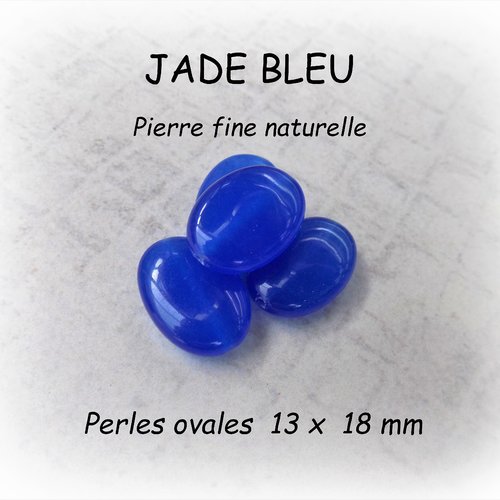 Perles de jade bleu (pierre fine) ovales de 13 x 18 x 5 mm - trou 1 mm - (x 5 )