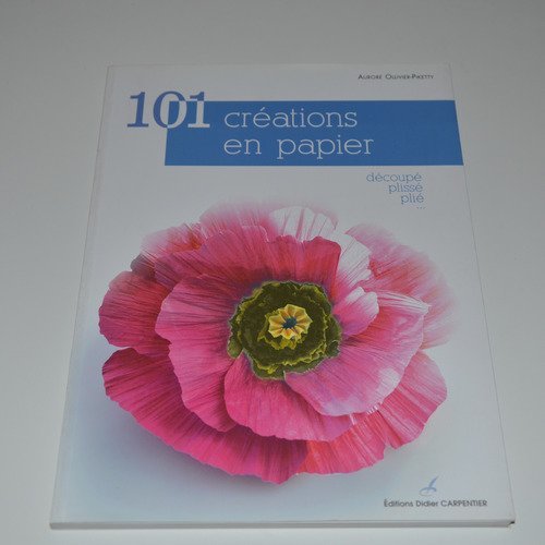 Livre "101 créations en papier" 