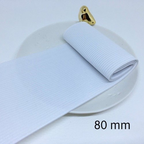 1m élastique blanc de largeur 80 mm (8 cm) ruban