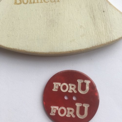 Bouton nacre ronde gravé message for you fond rouge