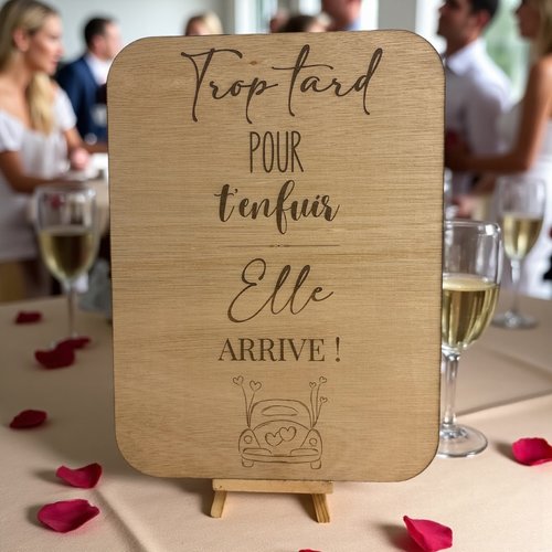 Pancarte trop tard pour t'enfuir