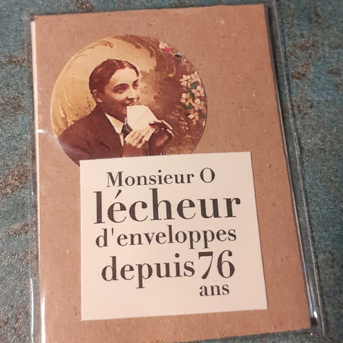 Monsieur o lècheur d'enveloppes depuis 76 ans