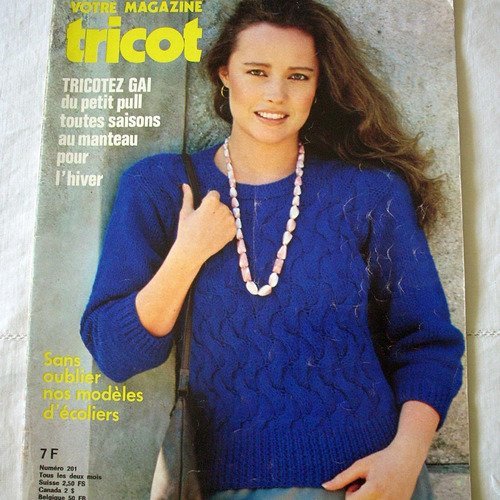 Votre magazine tricot n°201 septembre octobre 1980 -  livraison offerte  -