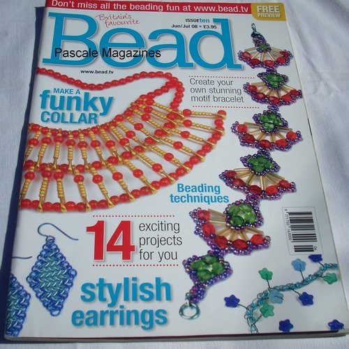 Bead magazine n°10 juin juillet 2008 -  livraison offerte  -