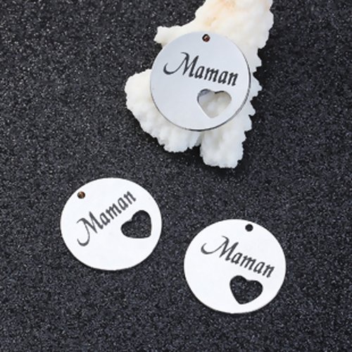 Médaille acier inoxydable gravée "maman" 25mm - fête des mères - ronde - cœur - maman