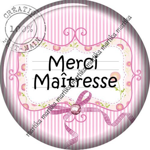 Cabochon à coller résine 25 mm merci maîtresse n°156 