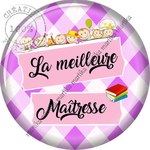 Cabochon 25 mm la meilleure maîtresse n°89 