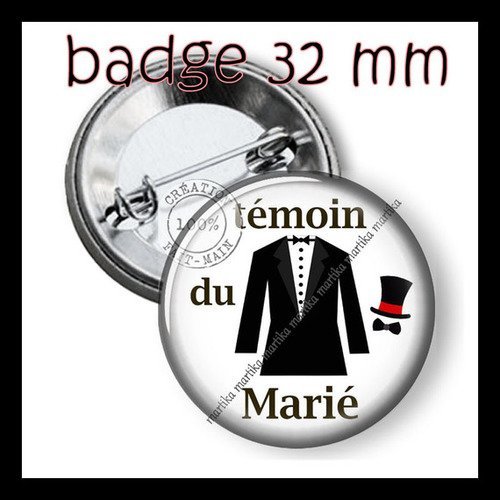 Badge 32 mm fond blanc témoin du marié : taille 32 mm ref:015 