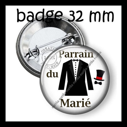 Badge 32 mm fond blanc parrain du marié : taille 32 mm ref:08 
