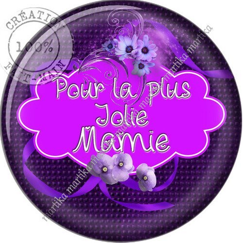 Cabochon résine 25 mm pour la plus jolie mamie n°45 