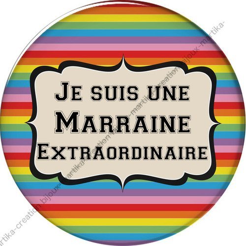 Cabochon à collé 25 mm epoxy je suis une marraine extraordinaire n°119 fait-main 