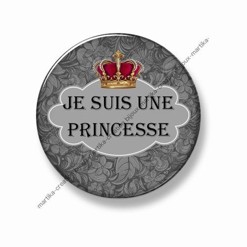 Cabochon à collé 25 mm epoxy  je suis une princesse n°121 fait-main 