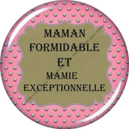 Cabochon à coller résine 25 mm maman formidable, mamie exceptionnel n°140 fait-main 