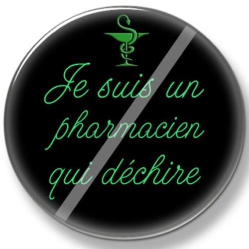 Cabochon à coller résine 25 mm je suis un pharmacien qui déchire n°94 fait-main 