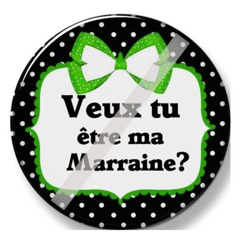 Cabochon à coller veux tu etre ma marraine époxy 25 mm n°286 