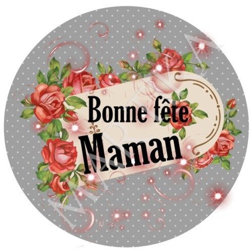 Cabochon à coller résine 25 mm bonne fête maman n°121 