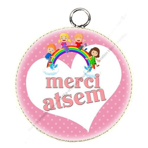 Pendentif cabochon merci atsem 25mm en epoxy résine n°44 fait main 