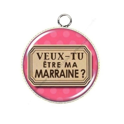 1 pendentif cabochon veux tu etre ma marraine 25 mm n°49 