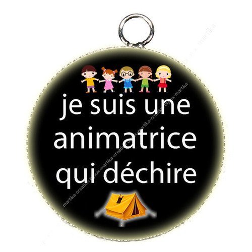 Pendentif cabochon  je suis une animatrice qui déchire 25mm en epoxy résine n°38 fait main 