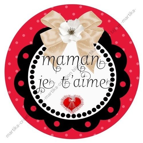 Cabochon à coller maman je t&#039;aime n°27 