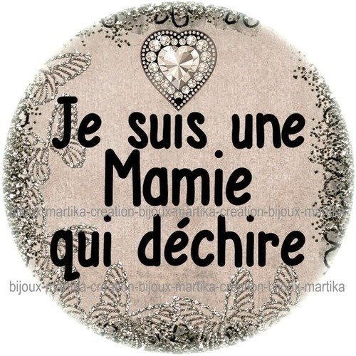 Cabochon a coller cabochon epoxy 25 mm je suis une mamie qui dechire n°22 fait-main 