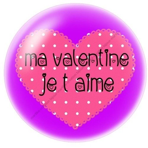Cabochon a coller 25 mm ma valentine je t&#039;aime resine image n°19 