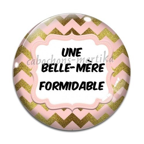 Cabochon résine une belle-mère formidable 20 mm