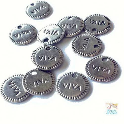 12 breloques "viva!" , métal argenté sans nickel, sequins de 10mm (bre275) 