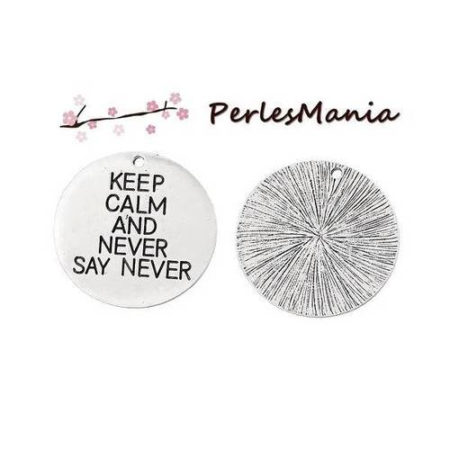 1 pendentif breloque keep calm and never say never couleur argent antique ( s1156778 )