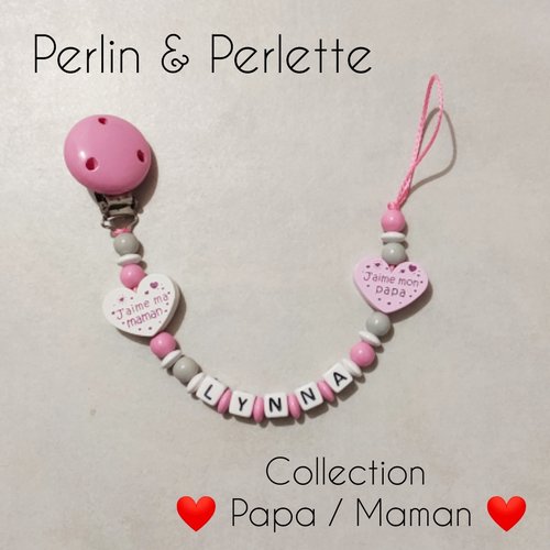 Attache sucette personnalisable j aime papa//maman
