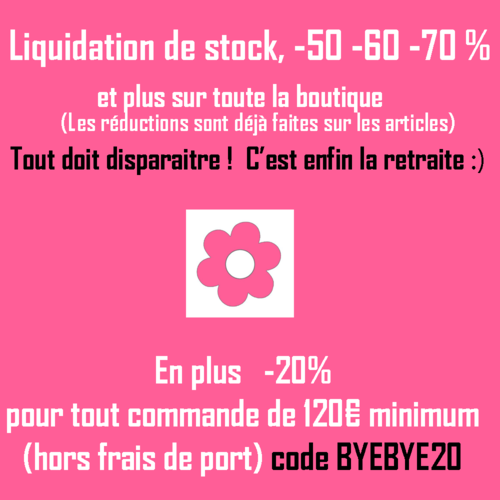 Liquidation de stock, -50 -60 -70 %