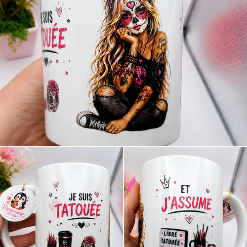 Mug "je suis tatouée et j'assume"