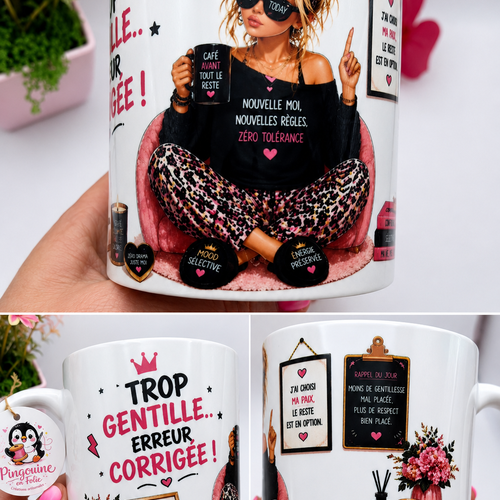 Mug "trop gentille erreur corrigée"